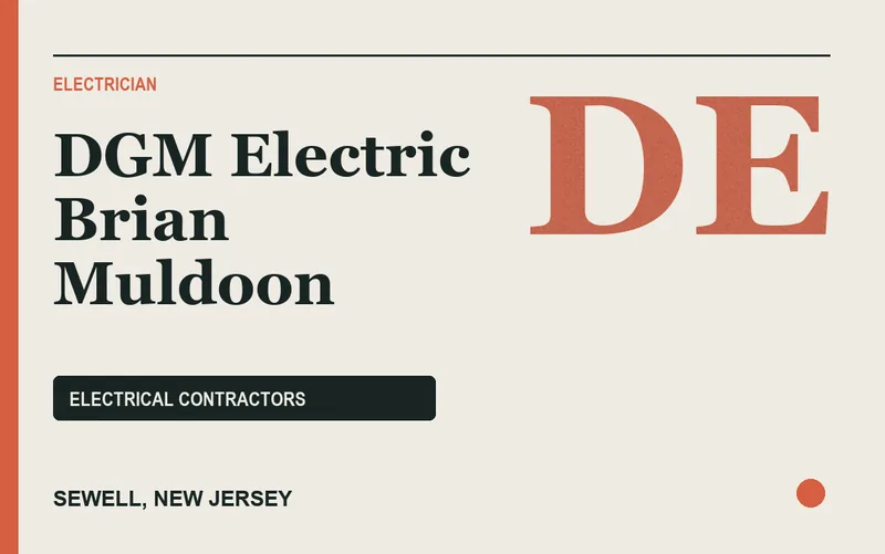 DGM Electric Brian Muldoon in Sewell, New Jersey