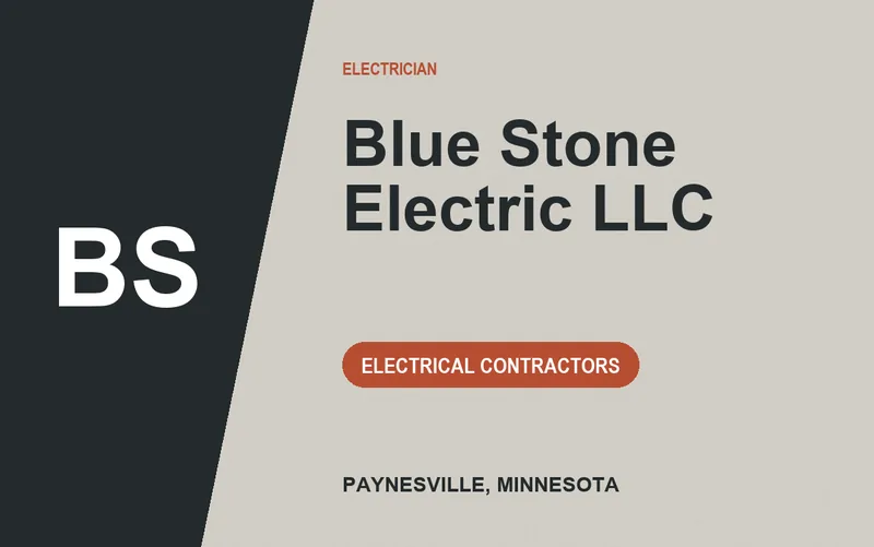 Blue Stone Electric LLC in Paynesville, Minnesota