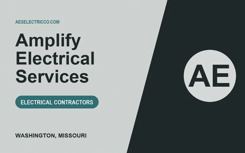 Amplify Electrical Services in Washington, Missouri