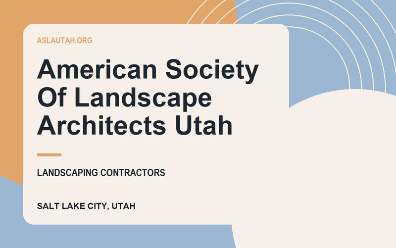 American Society Of Landscape Architects Utah in Salt Lake City, Utah