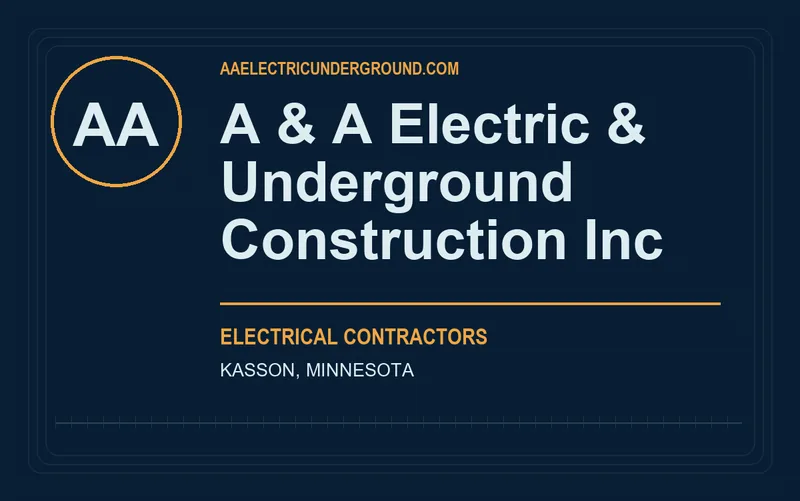 A & A Electric & Underground Construction Inc in Kasson, Minnesota