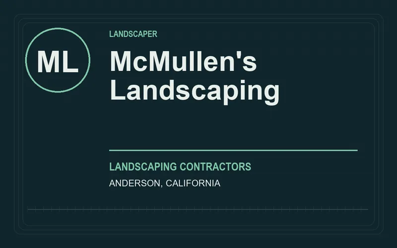 McMullen's Landscaping in Anderson, California
