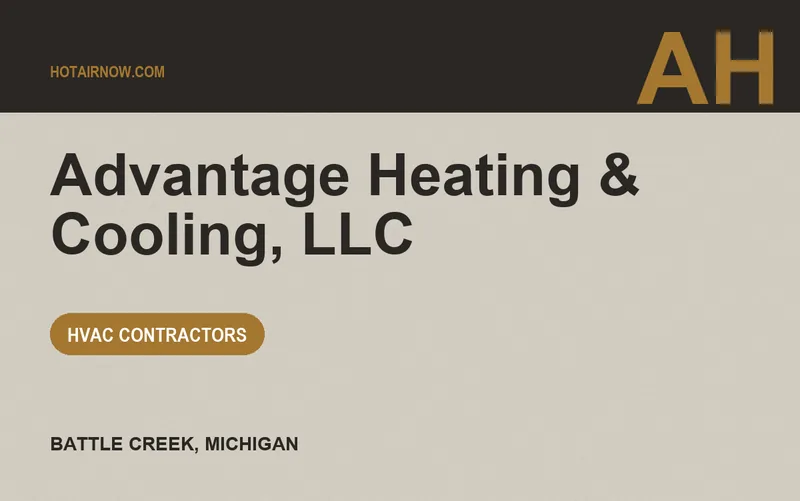 Advantage Heating & Cooling, LLC in Battle Creek, Michigan