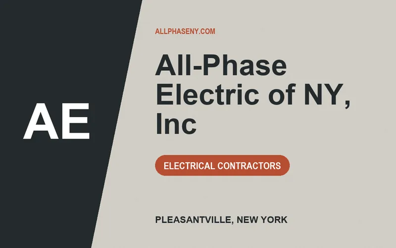 All-Phase Electric of NY, Inc in Pleasantville, New York