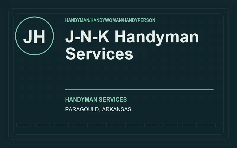 J-N-K Handyman Services in Paragould, Arkansas