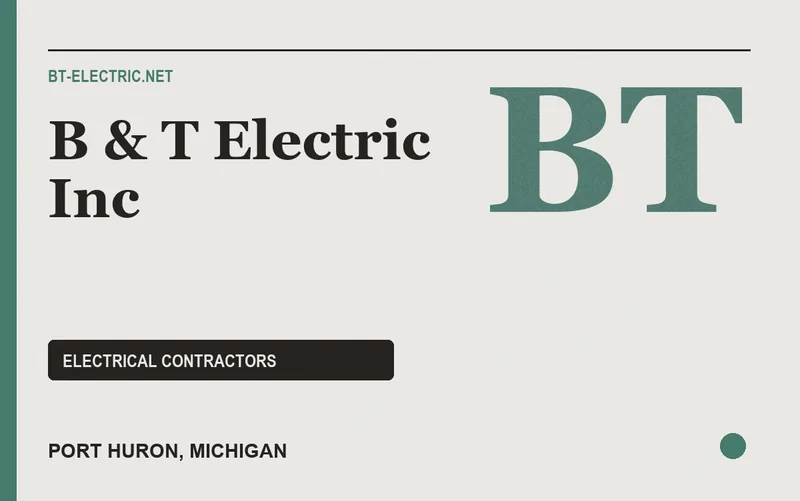 B & T Electric Inc in Port Huron, Michigan