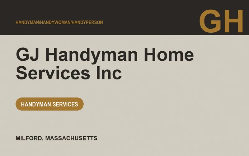 GJ Handyman Home Services Inc in Milford, Massachusetts