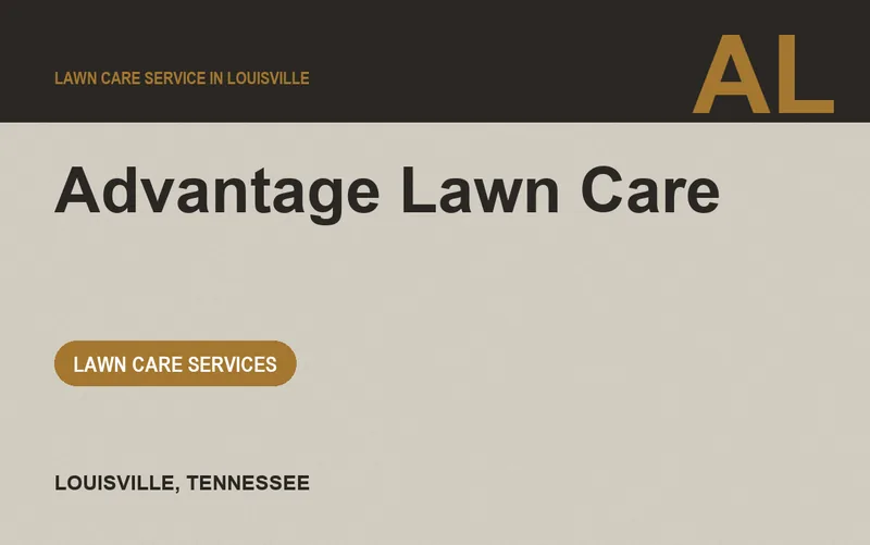 Advantage Lawn Care in Louisville, Tennessee