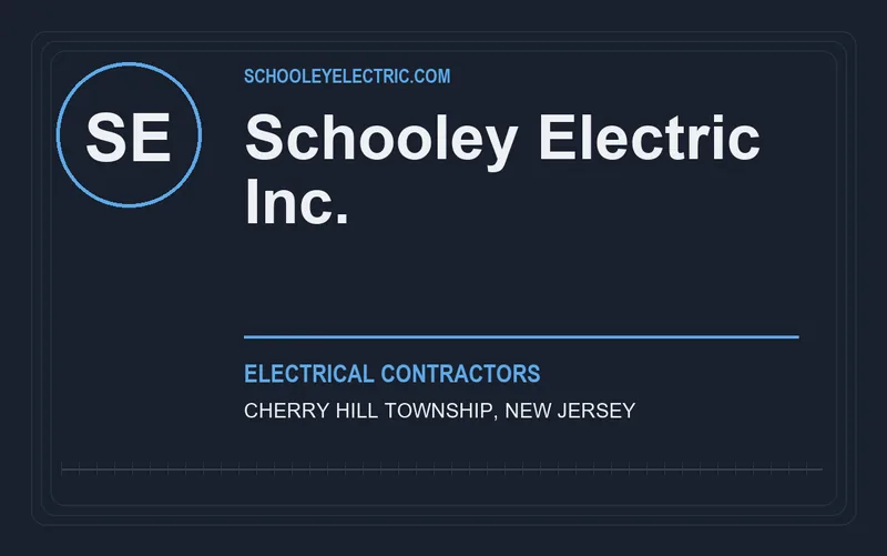Schooley Electric Inc. in Cherry Hill Township, New Jersey