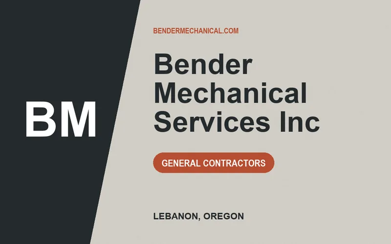 Bender Mechanical Services Inc in Lebanon, Oregon