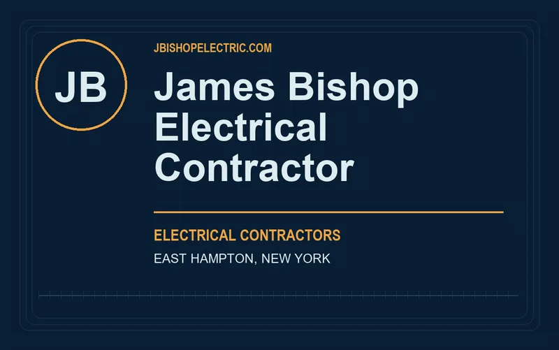James Bishop Electrical Contractor in East Hampton, New York