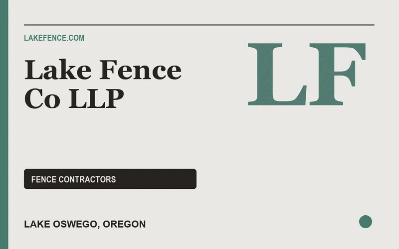 Lake Fence Co LLP in Lake Oswego, Oregon