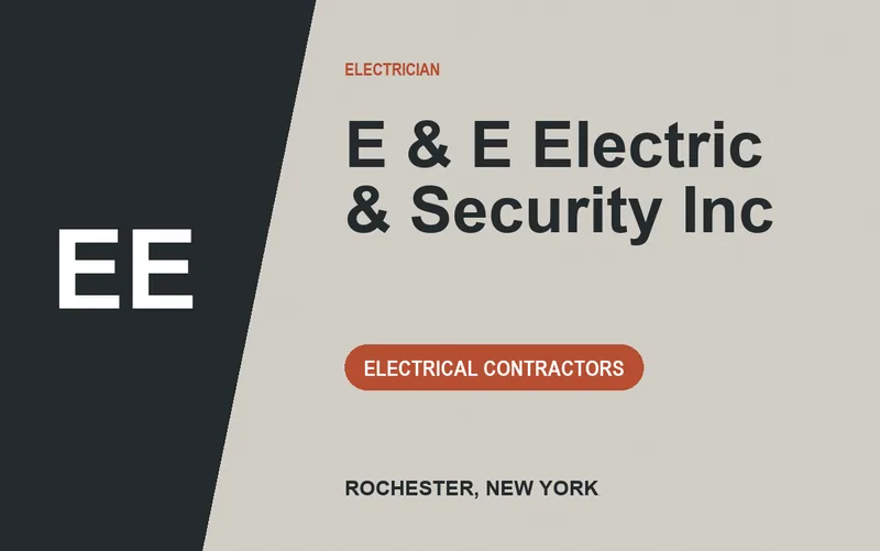E & E Electric & Security Inc in Rochester, New York
