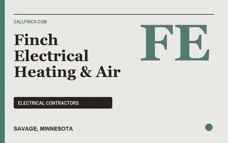 Finch Electrical Heating & Air in Savage, Minnesota