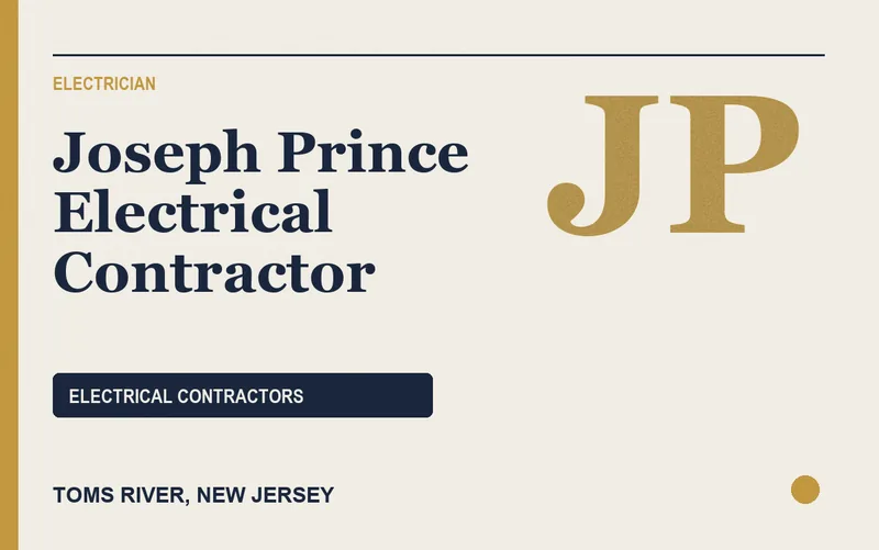 Joseph Prince Electrical Contractor in Toms River, New Jersey