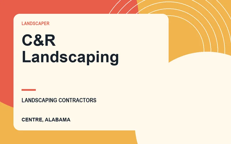 C&R Landscaping in Centre, Alabama