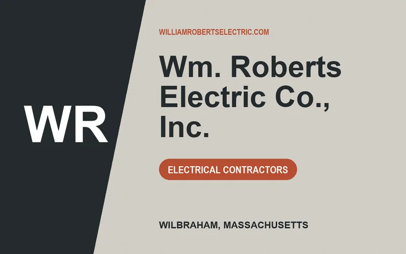 Wm. Roberts Electric Co., Inc. in Wilbraham, Massachusetts