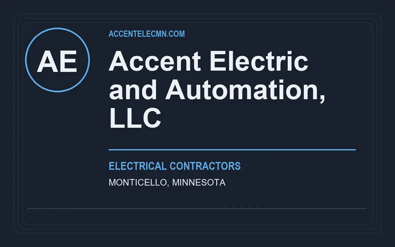 Accent Electric and Automation, LLC in Monticello, Minnesota