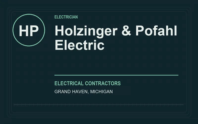 Holzinger & Pofahl Electric in Grand Haven, Michigan