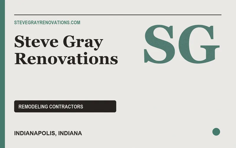 Steve Gray Renovations in Indianapolis, Indiana