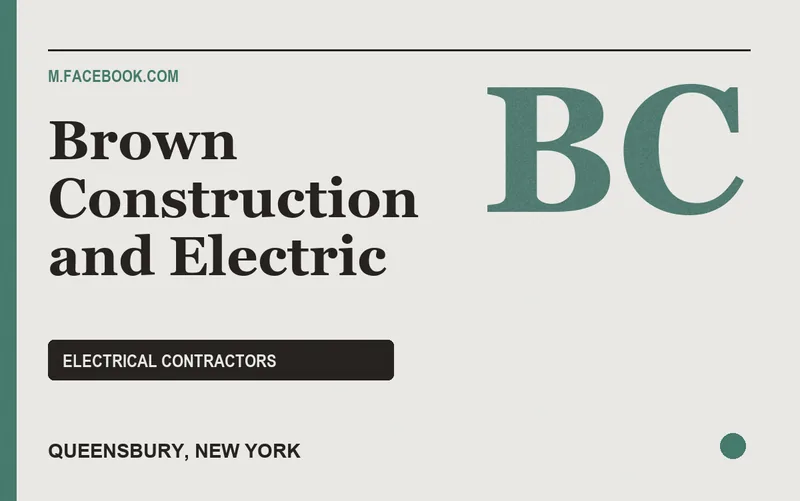 Brown Construction and Electric in Queensbury, New York