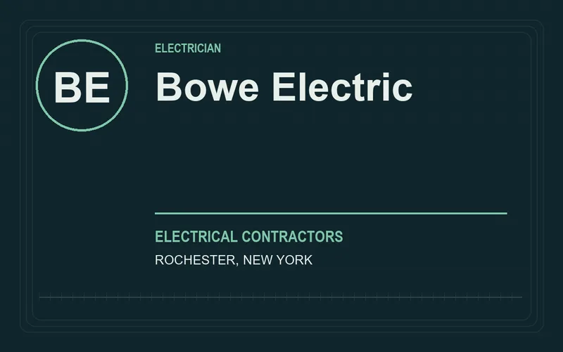 Bowe Electric in Rochester, New York