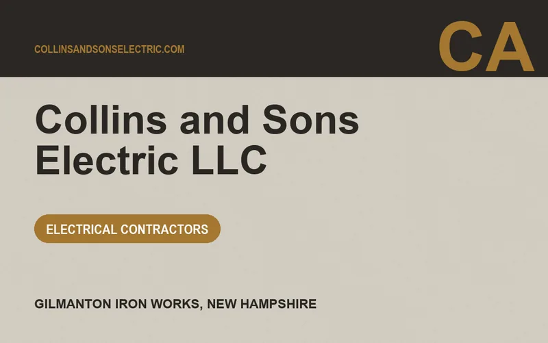 Collins and Sons Electric LLC in Gilmanton Iron Works, New Hampshire