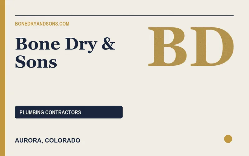 Bone Dry & Sons in Aurora, Colorado