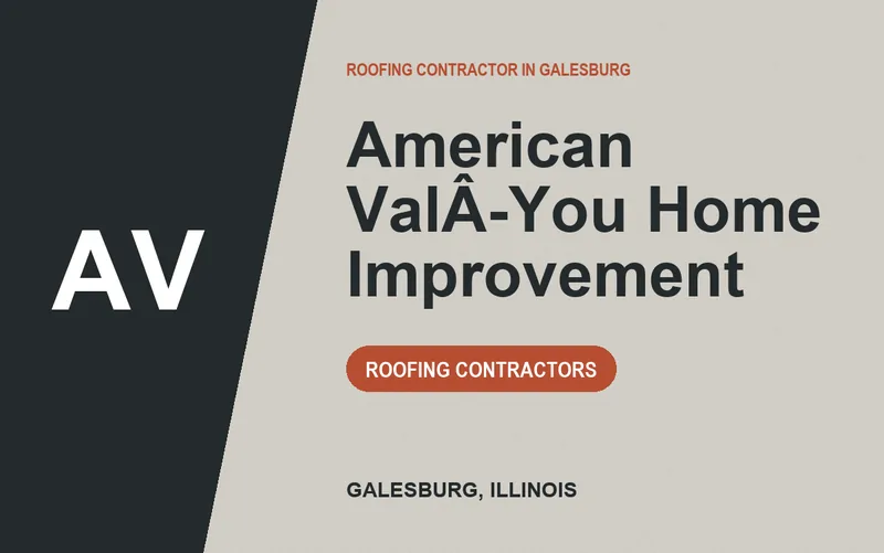 American ValÂ-You Home Improvement in Galesburg, Illinois