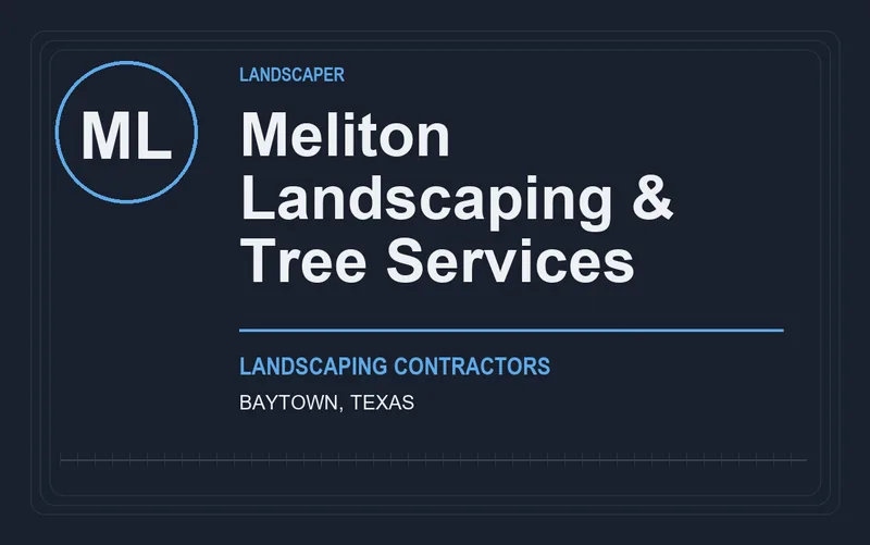 Meliton Landscaping & Tree Services in Baytown, Texas