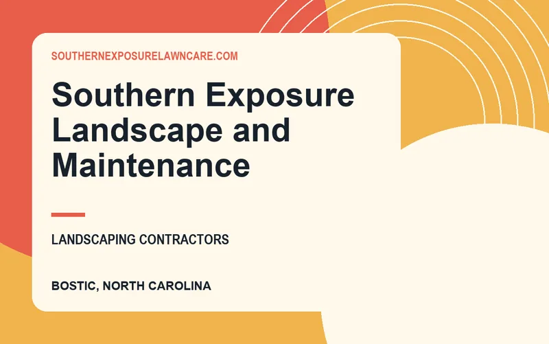 Southern Exposure Landscape and Maintenance in Bostic, North Carolina