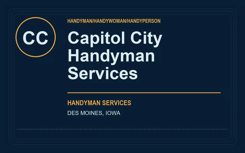 Capitol City Handyman Services in Des Moines, Iowa