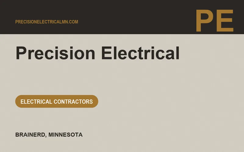 Precision Electrical in Brainerd, Minnesota