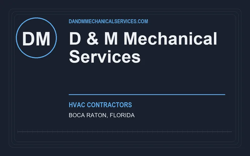 D & M Mechanical Services in Boca Raton, Florida