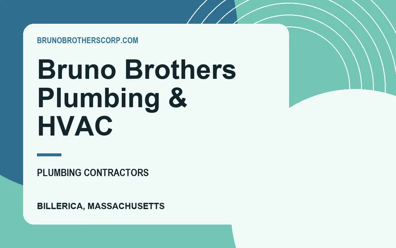 Bruno Brothers Plumbing & HVAC in Billerica, Massachusetts