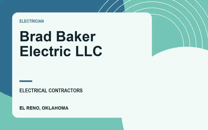 Brad Baker Electric LLC in El Reno, Oklahoma