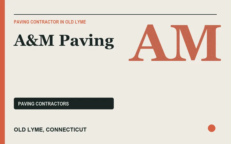 A&M Paving in Old Lyme, Connecticut