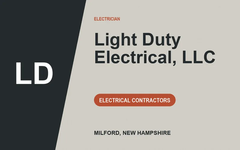 Light Duty Electrical, LLC in Milford, New Hampshire