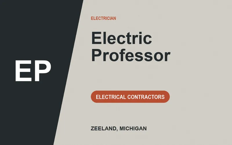 Electric Professor in Zeeland, Michigan