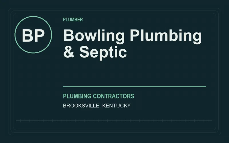 Bowling Plumbing & Septic in Brooksville, Kentucky
