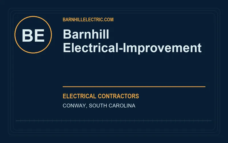Barnhill Electrical-Improvement in Conway, South Carolina
