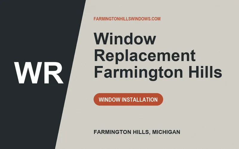 Window Replacement Farmington Hills in Farmington Hills, Michigan