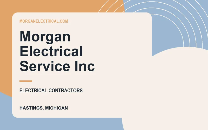 Morgan Electrical Service Inc in Hastings, Michigan