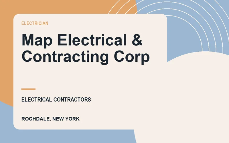 Map Electrical & Contracting Corp in Rochdale, New York