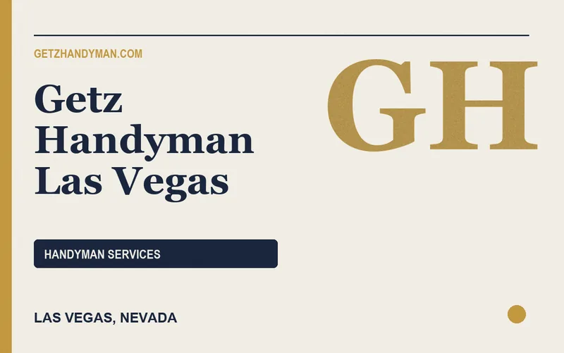 Getz Handyman Las Vegas in Las Vegas, Nevada