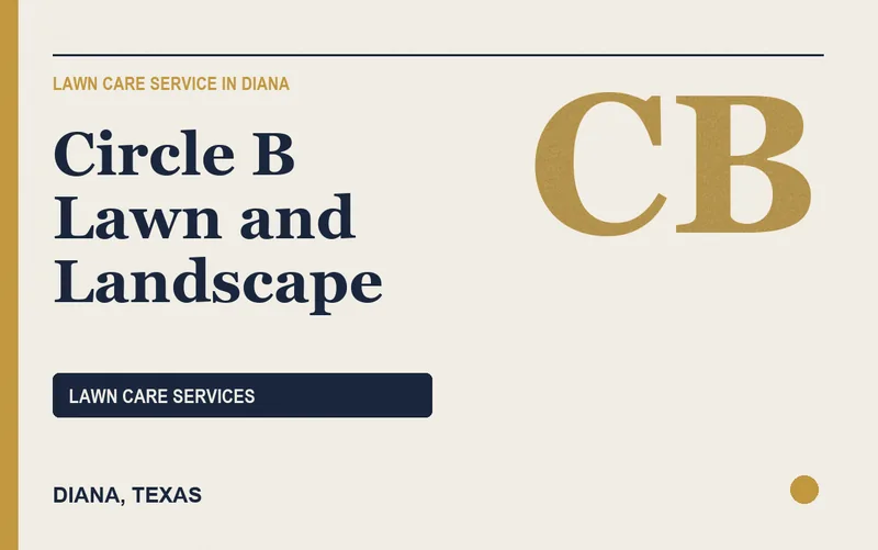 Circle B Lawn and Landscape in Diana, Texas