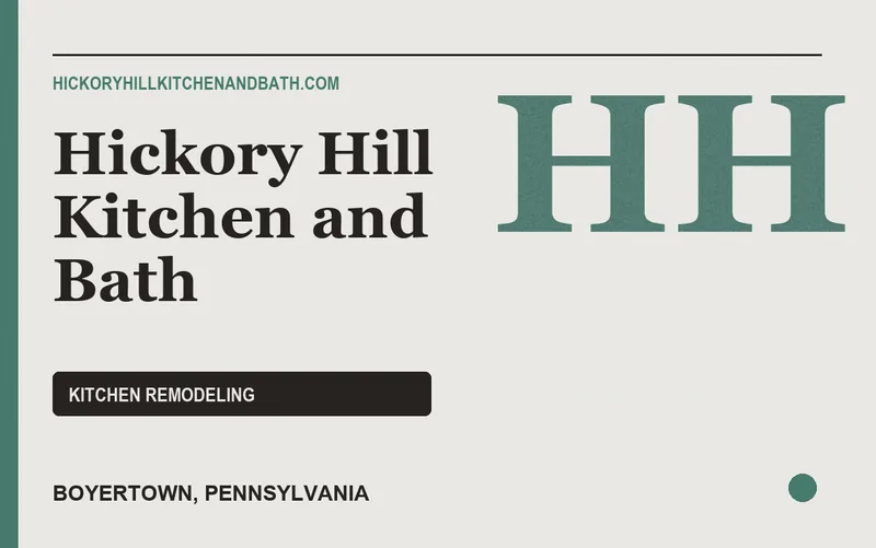 Hickory Hill Kitchen and Bath in Boyertown, Pennsylvania