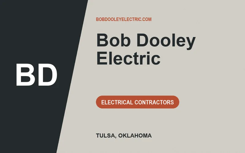 Bob Dooley Electric in Tulsa, Oklahoma