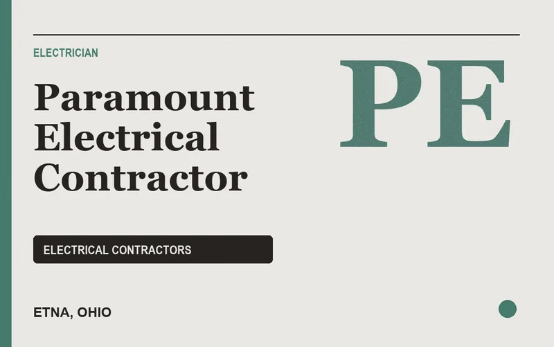 Paramount Electrical Contractor in Etna, Ohio