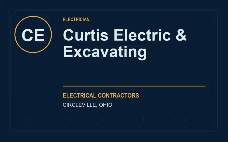 Curtis Electric & Excavating in Circleville, Ohio